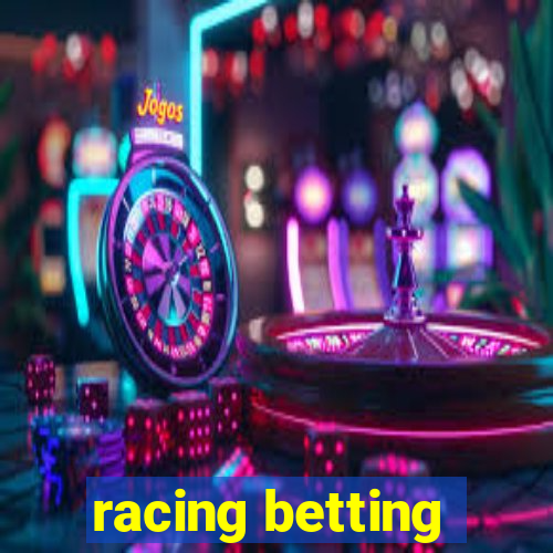 racing betting