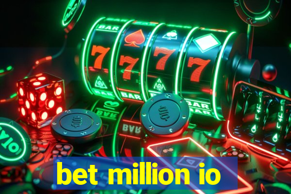 bet million io