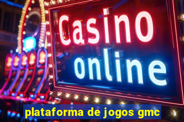 plataforma de jogos gmc