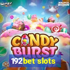 192bet slots