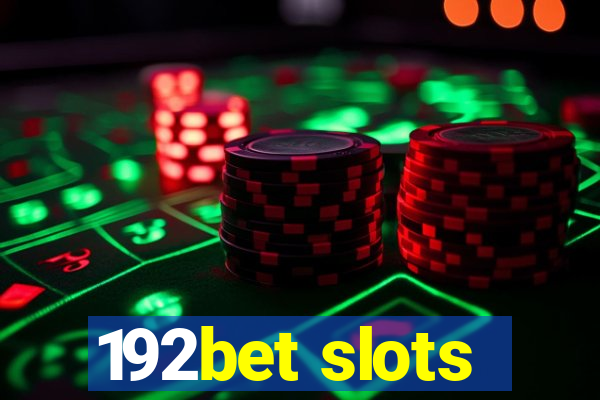 192bet slots