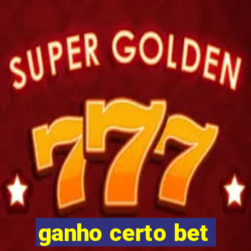 ganho certo bet