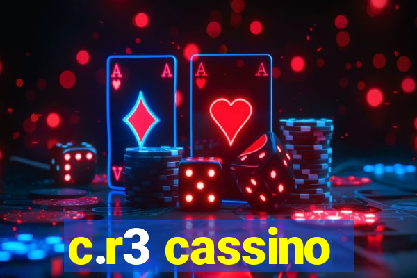 c.r3 cassino