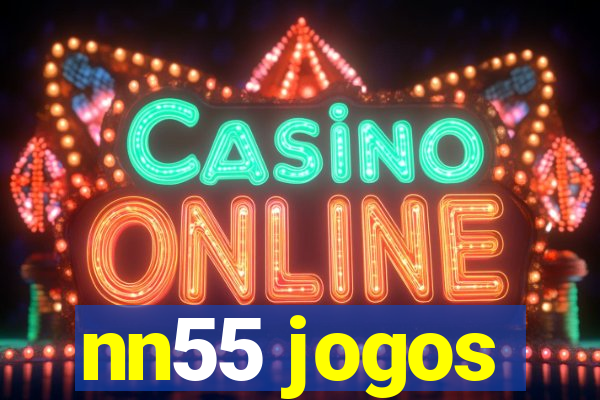 nn55 jogos