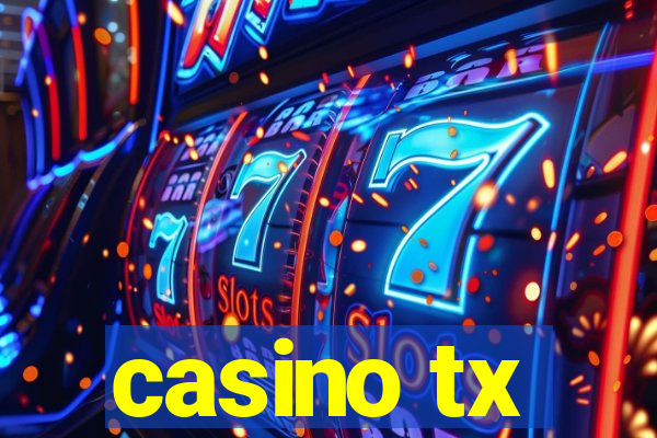 casino tx