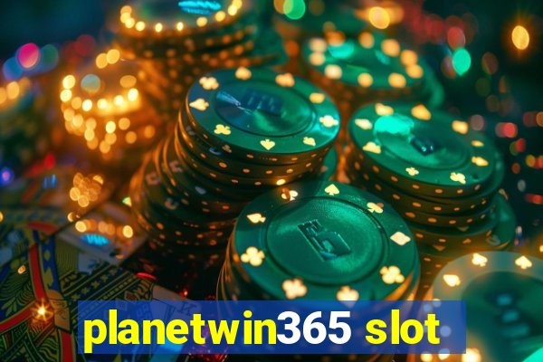 planetwin365 slot