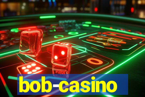 bob-casino