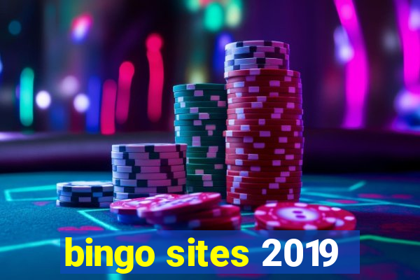 bingo sites 2019