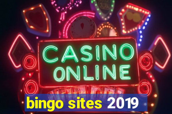 bingo sites 2019