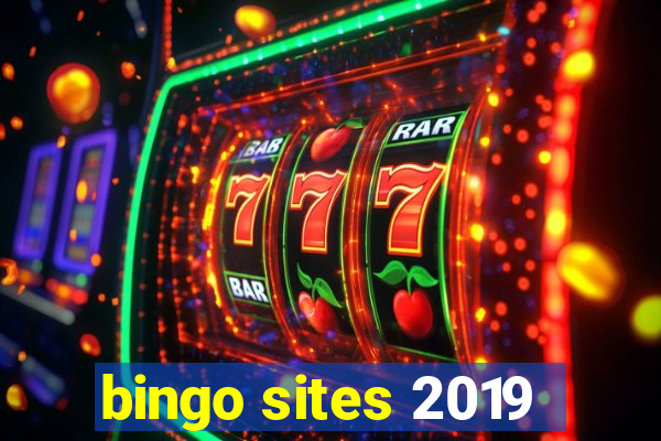 bingo sites 2019