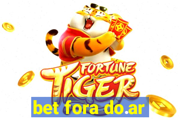 bet fora do.ar