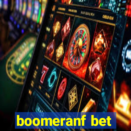 boomeranf bet