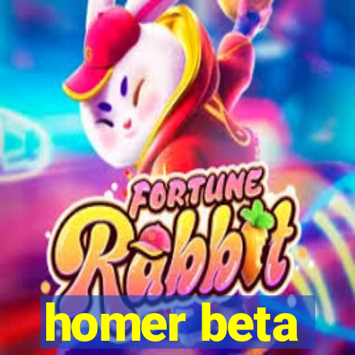 homer beta