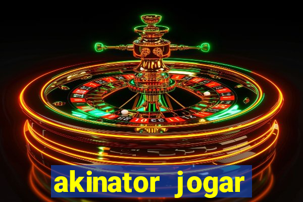 akinator jogar agora gr谩tis