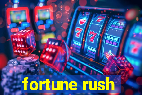 fortune rush