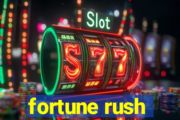 fortune rush