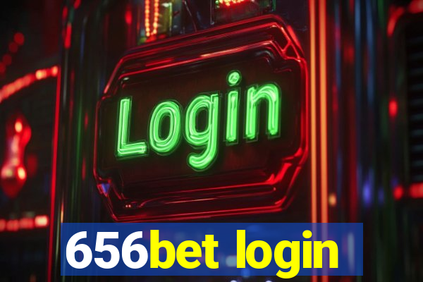 656bet login