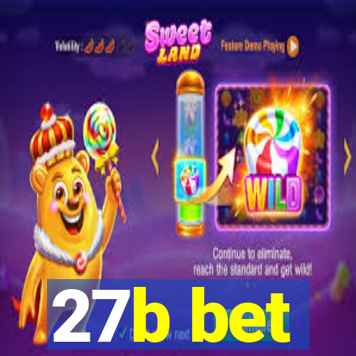 27b bet