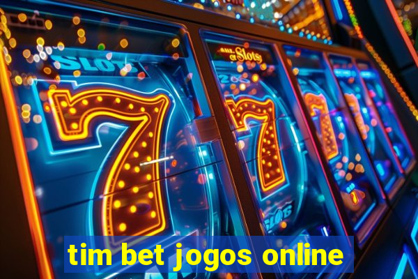 tim bet jogos online