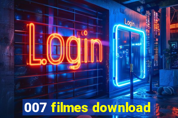 007 filmes download