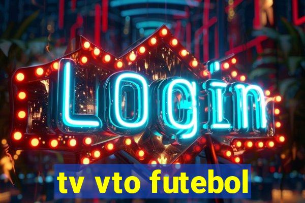 tv vto futebol