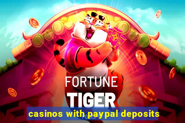 casinos with paypal deposits