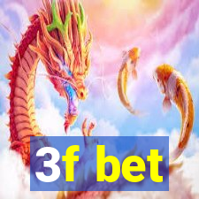 3f bet