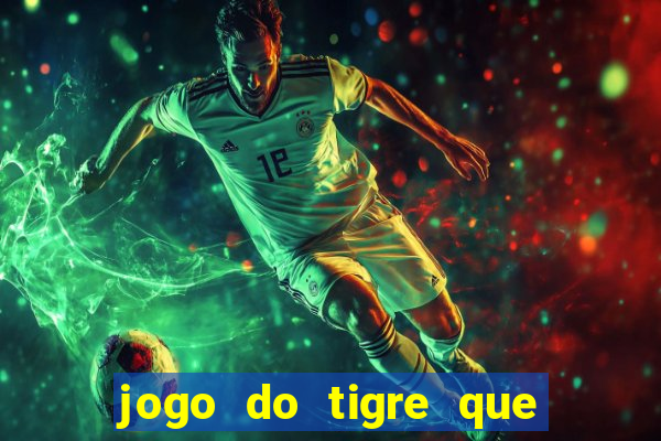 jogo do tigre que paga na hora