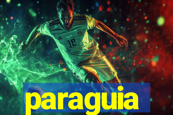 paraguia