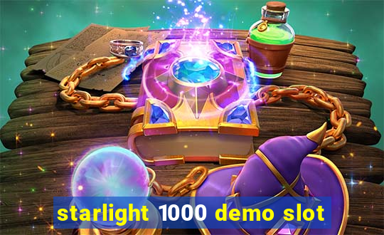 starlight 1000 demo slot