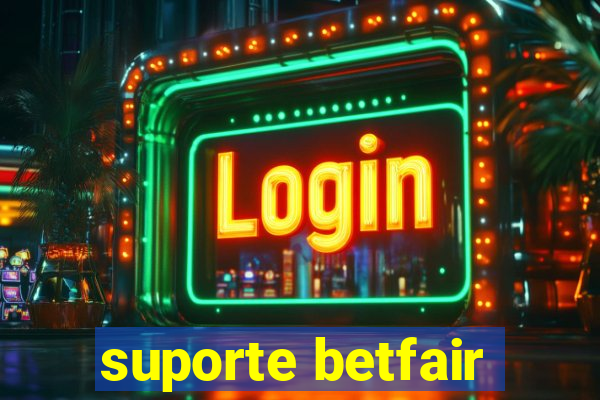 suporte betfair