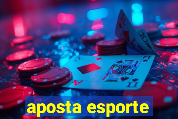 aposta esporte