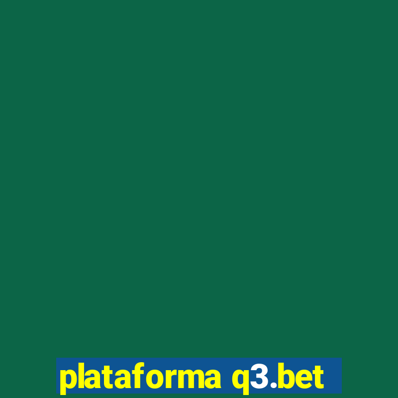 plataforma q3.bet