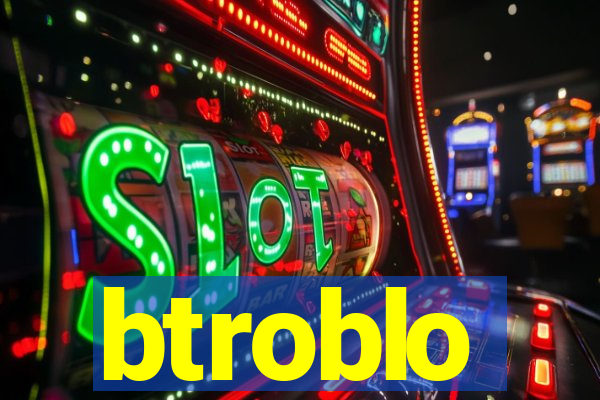 btroblo