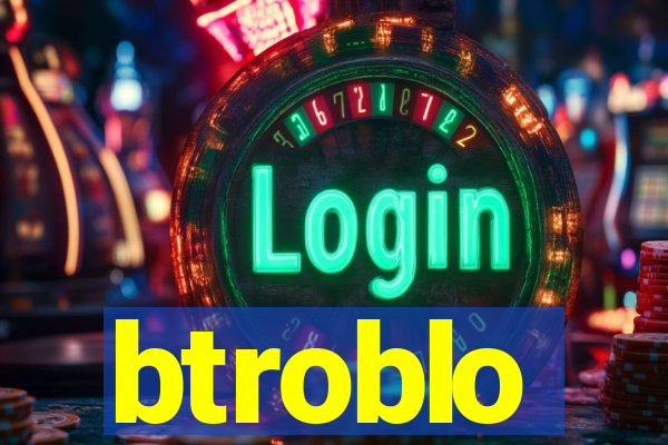 btroblo