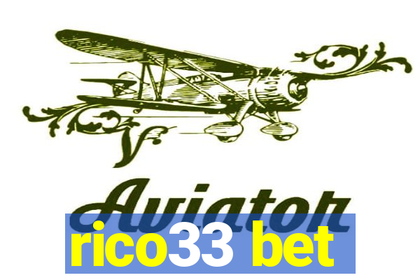 rico33 bet