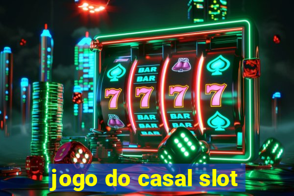 jogo do casal slot