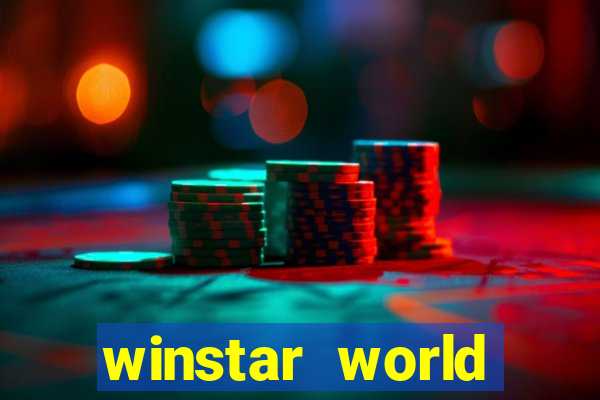 winstar world resort and casino