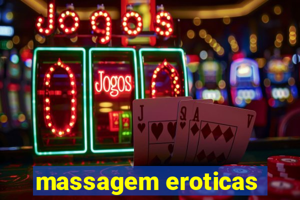 massagem eroticas