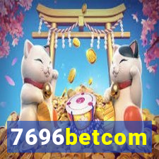 7696betcom