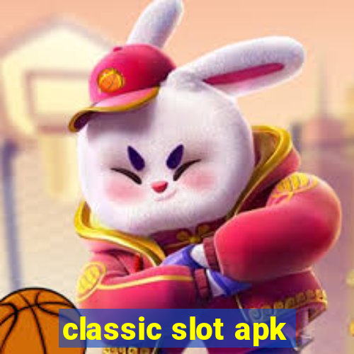 classic slot apk