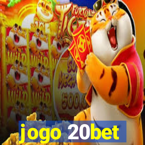 jogo 20bet