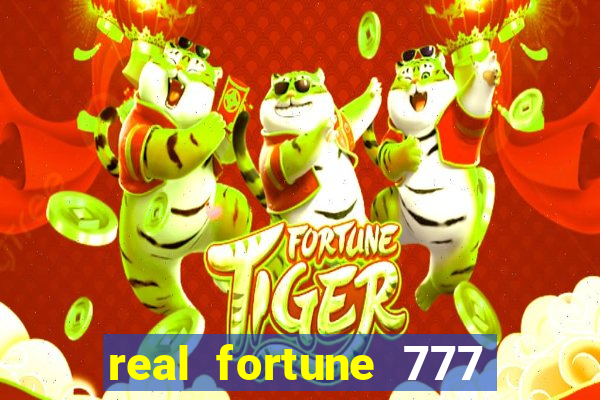 real fortune 777 paga mesmo