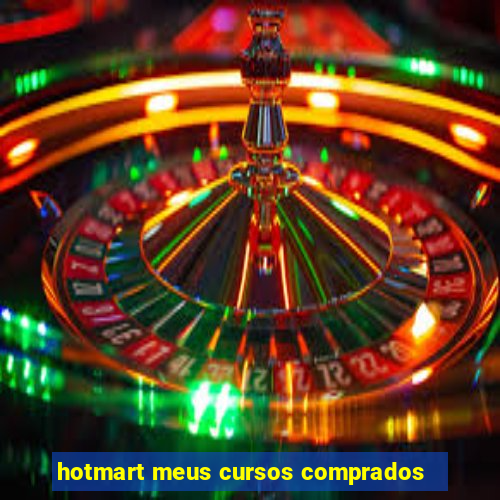 hotmart meus cursos comprados