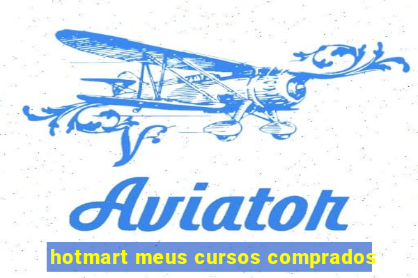 hotmart meus cursos comprados