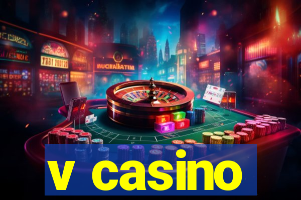 v casino