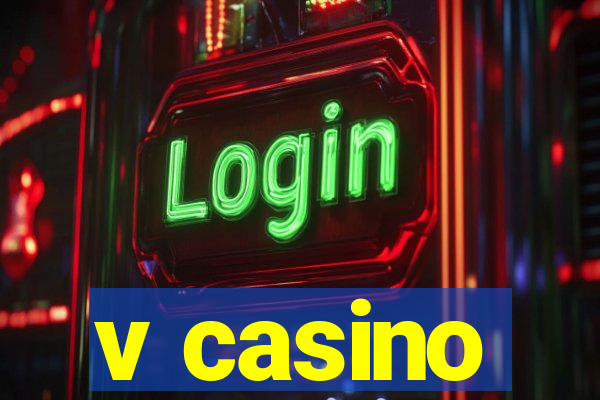 v casino