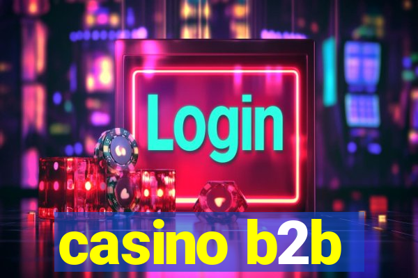 casino b2b