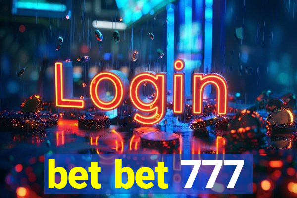 bet bet 777