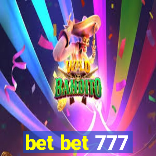 bet bet 777